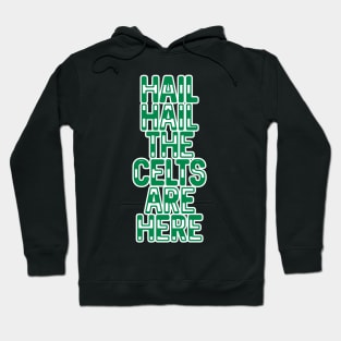 Hail Hail The Celts Are Here, Glasgow Celtic Football Club Green and White Striped Text Design Hoodie